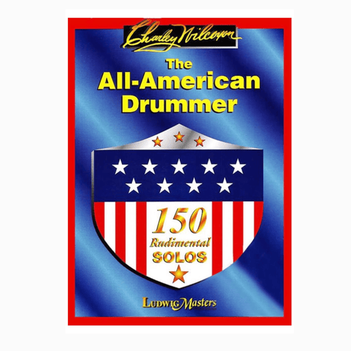 BOOK The All-American Drummer by Charley Wilcoxon RARE - Drum Supply House