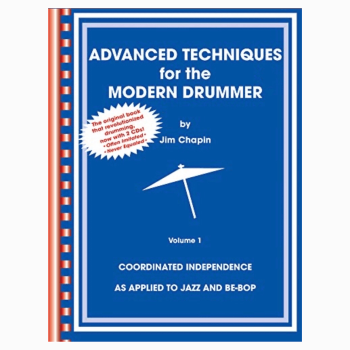 BOOK Advanced Techniques for the Modern Drummer by Jim Chapin - Drum Supply House